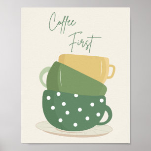 Coffee First Retro Boho Mokken Muur Kunstprint Poster
