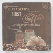 Coffee First Then Everything Else Kitchen Rule Stenen Onderzetter (Voorkant)
