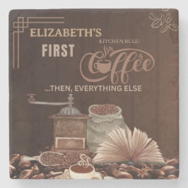 Coffee First Then Everything Else Kitchen Rule Stenen Onderzetter