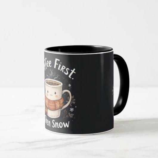 Coffee First, Then Snow – Cozy Winter Mug Mok (Voorkant rechts)