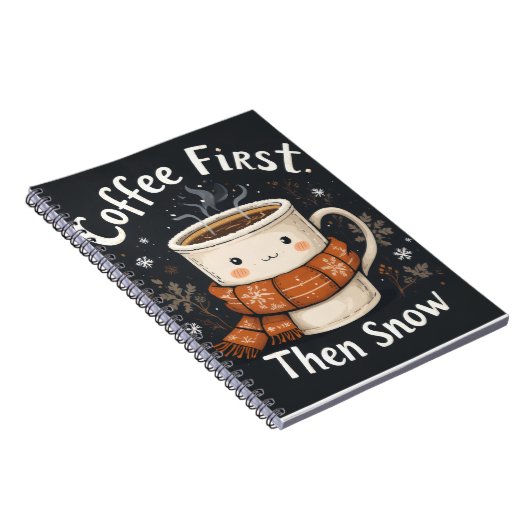 Coffee First, Then Snow – Winter Notebook Design Notitieboek (Rechterzijde)