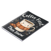 Coffee First, Then Snow – Winter Notebook Design Notitieboek (Linkerzijde)
