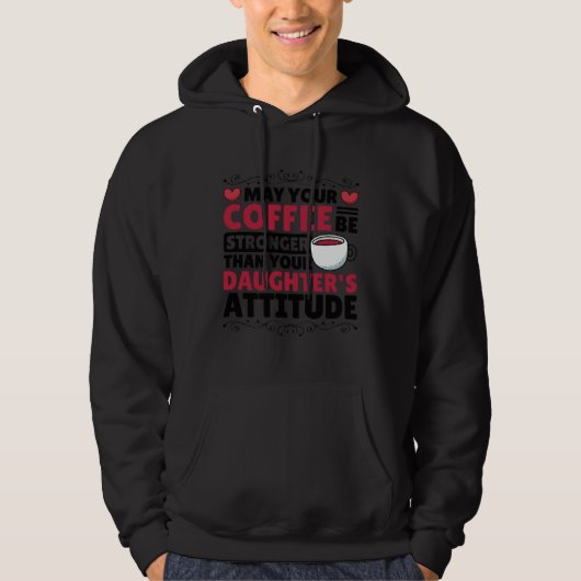 Coffee for Coffee Roaster and Parenting Hoodie (Voorkant)