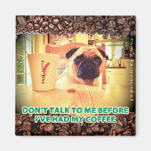 Coffee Fridge Magnet (Voorkant)