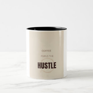 Coffee Fuels The Hustle Motivational Coffee Lover Tweekleurige Koffiemok