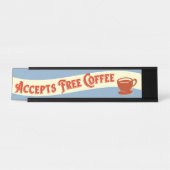 Coffee Funny Desk Sign Office Humor Bureau Naambordje (Voorkant)
