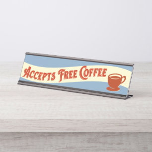 Coffee Funny Desk Sign Office Humor Bureau Naambordje