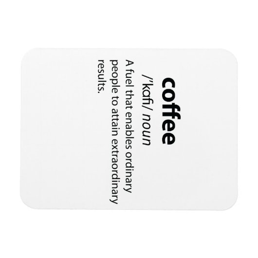 Coffee Funny Dictionary Definition Magneet (Horizontaal)