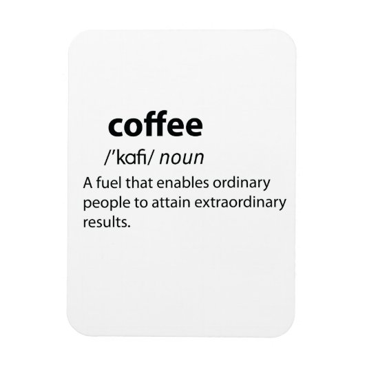 Coffee Funny Dictionary Definition Magneet (Verticaal)