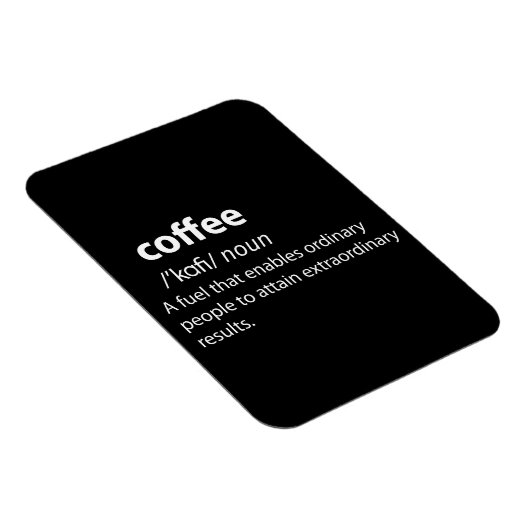 Coffee Funny Dictionary Definition Magneet (Rechterzijde)