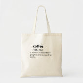 Coffee Funny Dictionary Definition Tote Bag (Voorkant)
