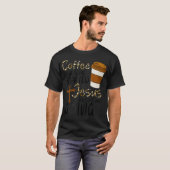 Coffee Gets Me Started Jesus Keeps Me Going Funny  T-shirt (Voorkant volledig)