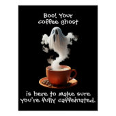 Coffee Ghost Perfect Poster (Voorkant)
