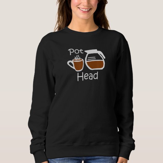 Coffee Gift Funny Coffee Pot Head Coffee Lover Trui (Voorkant)