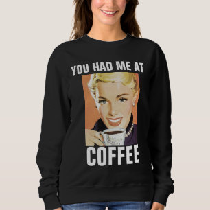COFFEE GIRL RETRO "JE HAD ME BIJ KOFFIE" T-SHIRS TRUI