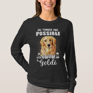 Coffee Golden Retriever Funny Gezegde Dog Espresso T-shirt