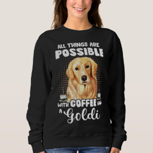 Coffee Golden Retriever Funny Gezegde Dog Espresso Trui