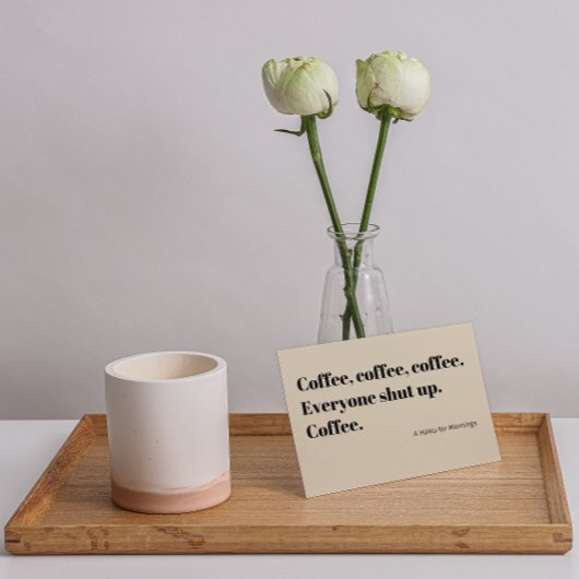 Coffee Haiku voor zwarte ochtendtypografie Briefkaart