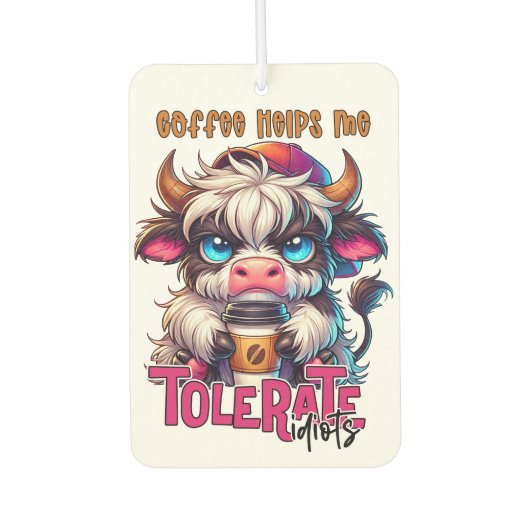 Coffee Helps Me Tolerate Idiots  Luchtverfrisser (Voorkant)