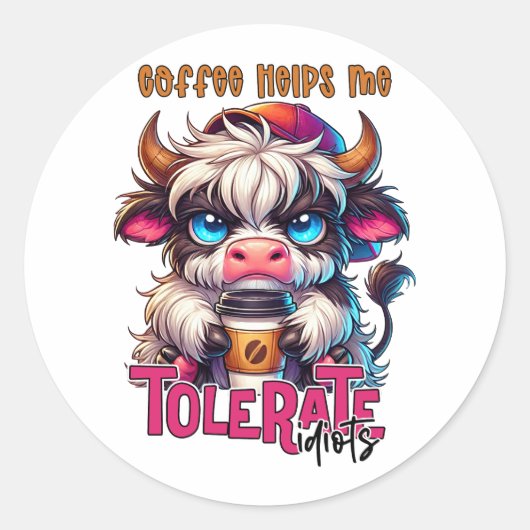 Coffee Helps Me Tolerate Idiots Ronde Sticker (Voorkant)