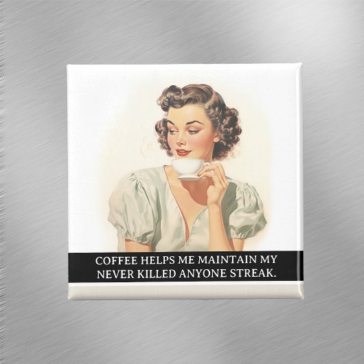 Coffee Helpt me Funny Retro 50s Gezegde Magneet