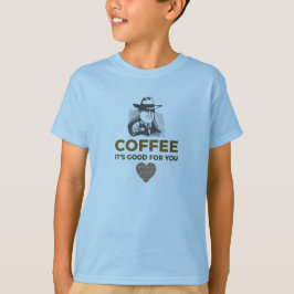 COFFEE. HET IS GOED VOOR JE. T-SHIRT