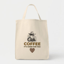 COFFEE. HET IS GOED VOOR JE. TOTE BAG
