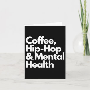 Coffee Hip Hop en Mental Health Coffee Hip Hop An Kaart