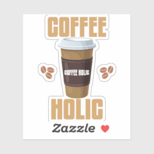Coffee Holic Sticker