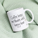 Coffee houdt me wakker tot Happy Hour Funny Koffiemok<br><div class="desc">Dit ontwerp is gemaakt door middel van digitale kunst. Het kan worden gepersonaliseerd in het gebied dat is voorzien Contact met mij opnemen op colorflowcreations@gmail.com als u dit ontwerp op een ander product wilt gebruiken. Koop mijn oorspronkelijke abstracte acrylschilderij te koop op www.etsy.com/shop/colorflowart. Zie meer van mijn creaties of volg...</div>