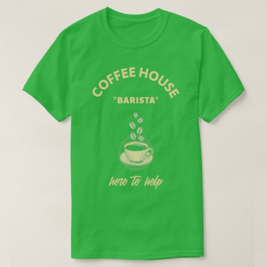 COFFEE HOUSE BARISTA 2 T-SHIRT (Design voorkant)