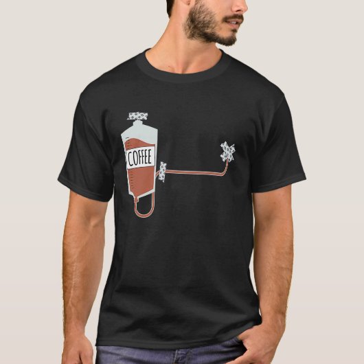 Coffee Infusion Directly Into Your Heart  Coffee T-shirt (Voorkant)