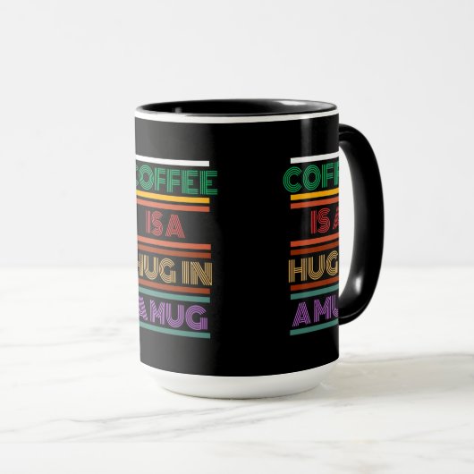 Coffee is a hug in a mug mok (Voorkant rechts)