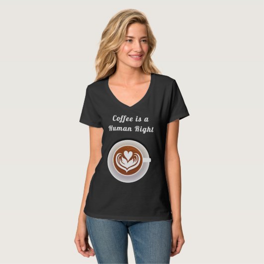 Coffee Is a Human Right Funny Coffee Mug Cup Coffe T-shirt (Voorkant volledig)