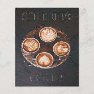 Coffee is always a good id flyer