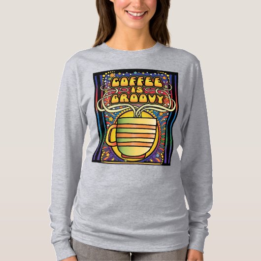 Coffee is Groovy T-shirt (Voorkant)