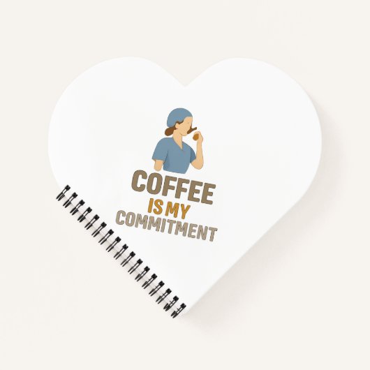 Coffee Is My Commitment Nurse Spiral Notebook  Notitieboek (Voorkant)