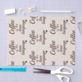 "Coffee Is My Love Language" Achtergrond van haver Tissuepapier (Craft)