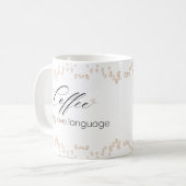 Coffee is My Love Language Mug Koffiemok (Voorkant links)