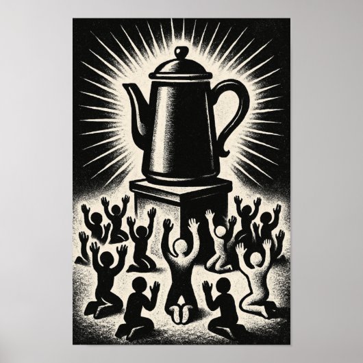 Coffee Is My Religion – Worship Coffee Poster (Voorkant)
