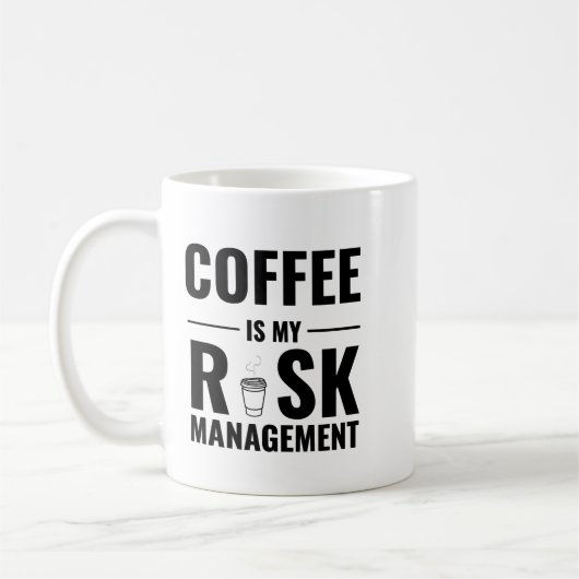 Coffee Is My Risk Management — Trader Mug Design Koffiemok (Links)