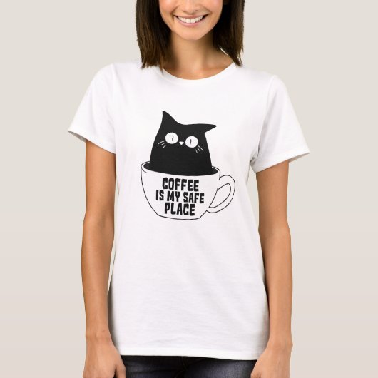 Coffee Is My Safe Place T-shirt (Voorkant)