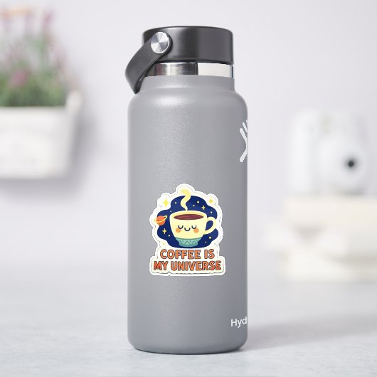 Coffee Is My Universe – Funny Cosmic Coffee Lover  Sticker (HydroFlask)
