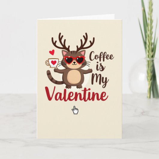 Coffee Is My Valentine Cat Card Kaart (Voorkant)