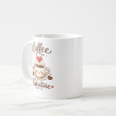Coffee Is My Valentine – Cute Coffee Lover Design Koffiemok (Voorkant links)