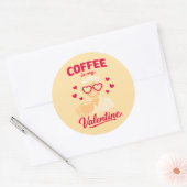 Coffee Is My Valentine Cute Coffee Lover Sticker (Envelop)