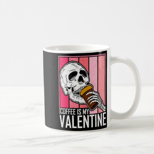 Coffee Is My Valentine Skeleton Skull Valentines D Koffiemok (Rechts)