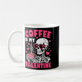 Coffee Is My Valentine Skeleton Valentine Funny Co Koffiemok (Links)