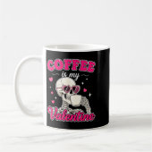 Coffee Is My Valentine Skeleton Valentine Funny Co Koffiemok (Links)