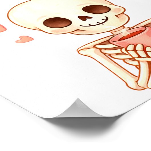 Coffee Is My Valentine Skeleton Valentines Day Cof Poster (Hoek)